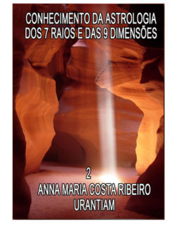 ebook 7 raios e 9 dimensoes vol 2 anna maria costa ribeiro