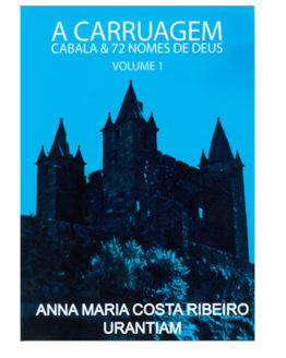 ebook a carruagem a cabala e os 72 nomes de deus volume 1 Anna Maria Costa Ribeiro