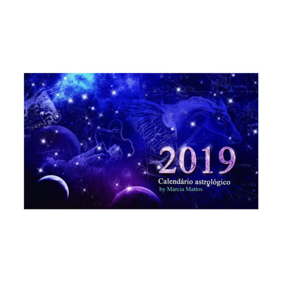 Calendário Astrológico 2019 de Marcia Mattos