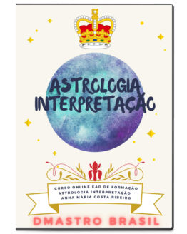 Curso Online EAD Astrologia Interpretação Anna Maria Costa Ribeiro DMAstro Brasil