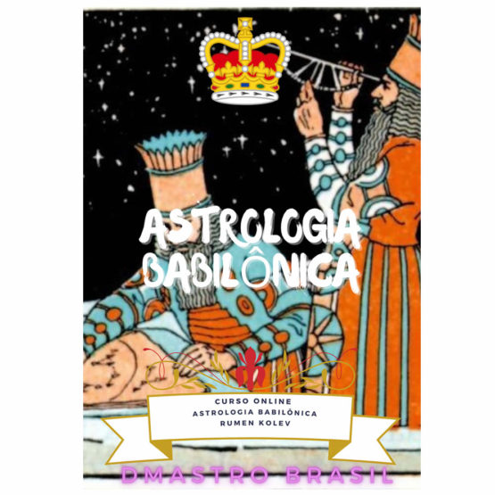 Curso de Astrologia Babilônica Rumen Kolev DMAstro