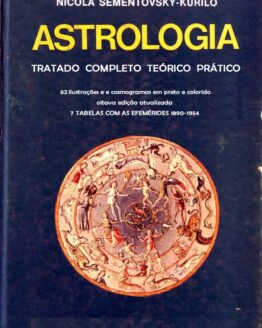 E-Book Astrologia Tratado Completo Teórico Prático de Nicola Sementovsky Kurilo em Português
