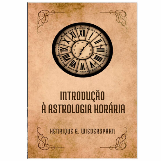 E-Book Introdução à Astrologia Horária de Henrique G Wiederspahn