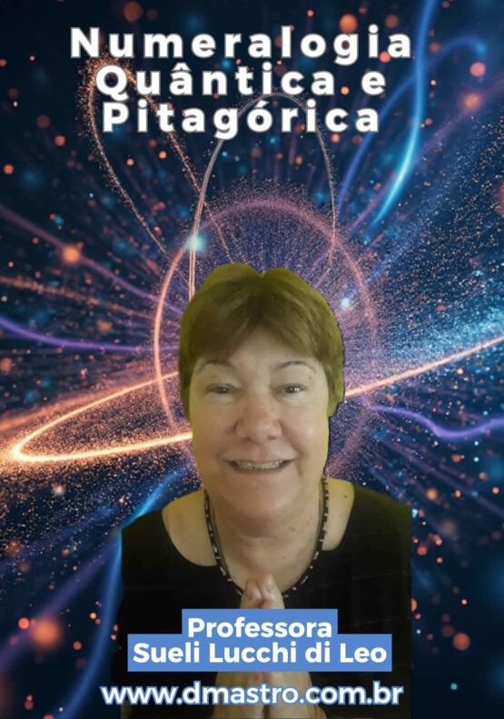 Numerologia Quântica e Pitagórica com Sueli Lucchi di Leo