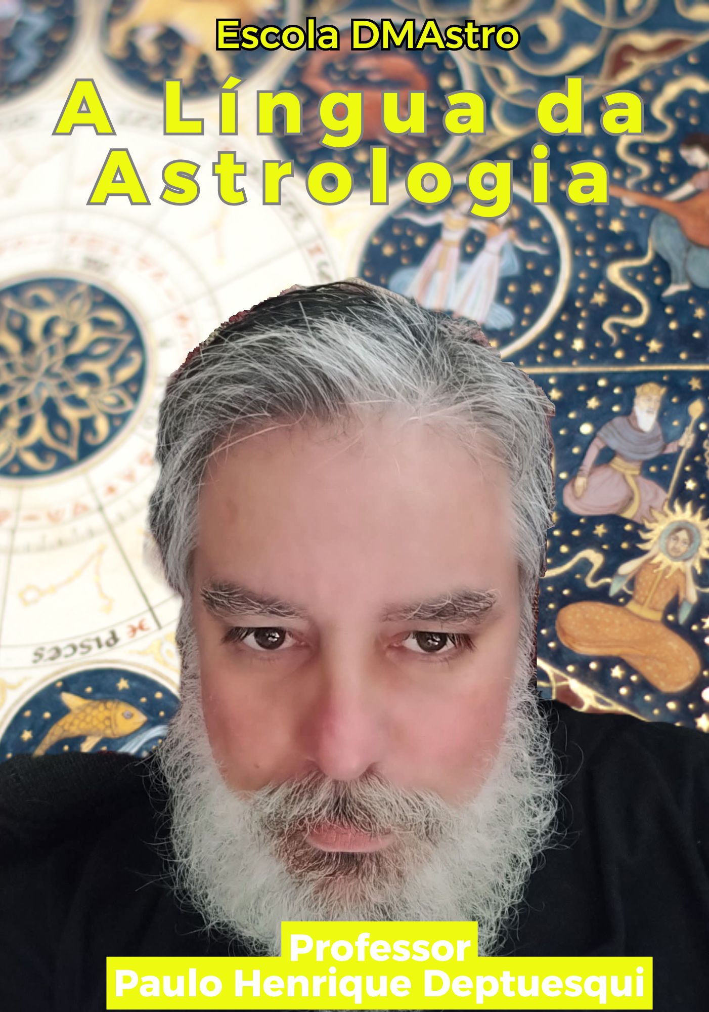 Curso astrologia dmastro a lingua da astrologia Paulo Henrique Deptuesqui